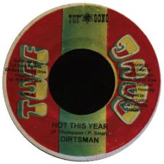 Dirtsman / Buju Banton - Hot This Year / Mr Bad Mind - Tuff Gong