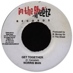 Norris Man - Get Together - In The Street Records
