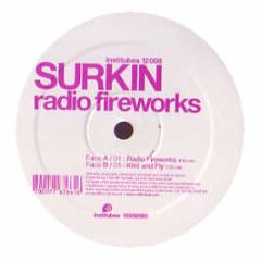 Surkin - Radio Fireworks - Institubes