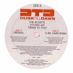 The Acolyte Feat Amy - Draw To You - Dusk Till Dawn