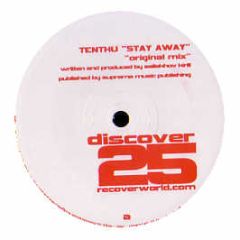Tenthu - Stay Away - Discover