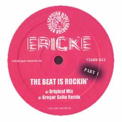 Erick E - The Beat Is Rockin' - Tiger