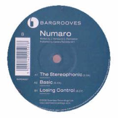 Numaro - The Stereophonic / Basic / Losing Control - Seamless Bargrooves