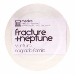 Fracture & Neptune - Ventura / Sagrada Familia (White Vinyl) - Med School