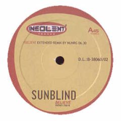 Sunblind - Believe (Remixes) - Insolent