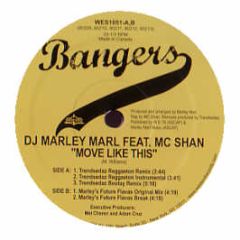 DJ Marley Marl Feat. MC Shan - Move Like This - Bangers