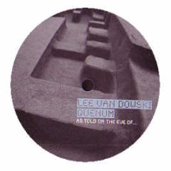Lee Van Dowski & Quenum - As Told On The Eve Of ... - Soma