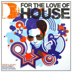 Various - For The Love Of House  - ITH Records