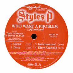 Styles P - Who Want A Problem (Remix) - Interscope