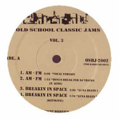 Natasha King / Keymatic - Am Fm / Breakin In Space - Old School Classic Jams