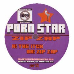 Zip Zap - The Itch / Zip Zap - Porn Star