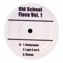 Dr Dre Feat Snoop / Luniz - Deep Cover / I Got 5 On It - Old School Flava 1