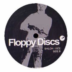 Shiloh - Vice - Floppy Discs 1