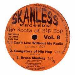 Various Artists - The Roots Of Hip Hop (Volume 8) - Skanless Records