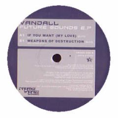 Vandall - Future Sounds EP - Trance Warez