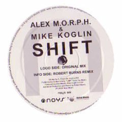 Alex Morph & Mike Koglin - Shift - Noys 