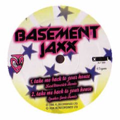 Basement Jaxx - Take Me Back To Your House - XL