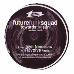 Future Funk Squad - Towards The Sun (Remixes) (Part 1) - Default