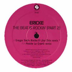 Erick E - The Beat Is Rockin' (Part 2) - Spinnin