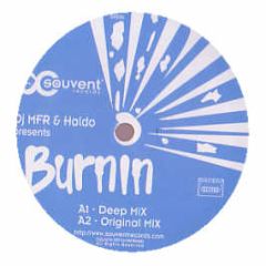 DJ Mfr & Haldo - Burnin - Souvent