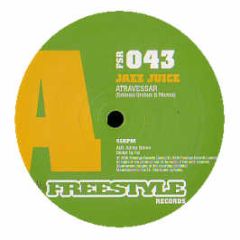 Jazz Juice - Atravessar - Freestyle