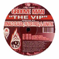 Groove Man - The Vip - Hot Muzik 4