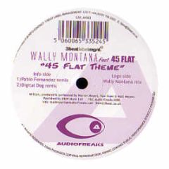 Wally Montana - 45 Flat Theme - Audiofreaks