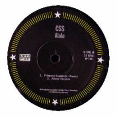 CSS - Alala ( Remix) - Sub Pop