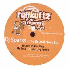 DJ Sparks - The Beatalicious EP - Ruffkuttz Records