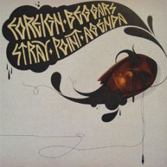 Foreign Beggars - Stray Point Agenda - Dented Records