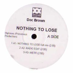Doc Brown - Nothing To Lose - Hiptones