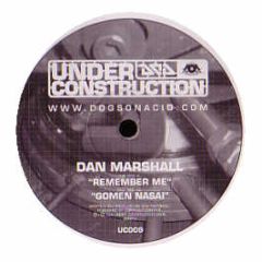 Dan Marshall - Remember Me - Under Construction