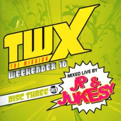 Tidy Trax Present - Twx Live - Mixed By Jp & Jukesy (Disc 3) - Tidy Trax