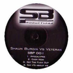 Shaun Burgin Vs DJ Veteran - Untitled - SB Productions