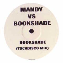 Mandy Vs Booka Shade - Body Language (Tocadisco Mix) - White