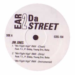 Jim Jones / Akon - We Fly High / I Wanna Luv You - Ear 2 Da Street