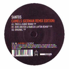 Santos - Camels (German Remix Edition) - Alphabet City