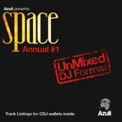 Azuli Presents - Space Annual 1 (Un-Mixed) - Azuli