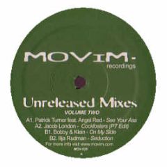Various Artists - Unreleased Mixes (Volume 2) - Movim Records