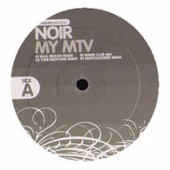 Noir - My Mtv - House Session Records
