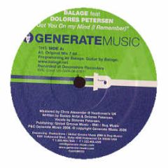 Balage Feat. Dolores Petersen - Got You On My Mind (I Remember) - Generate Music