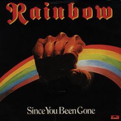 Rainbow - Since You Been Gone - Polydor
