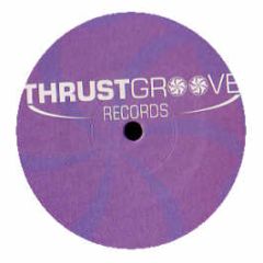 Legend B - Lost In Love (2006 Remixes) (Part 1) - Thrust Groove
