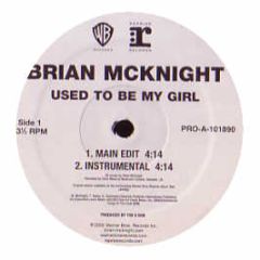Brian Mcknight - Used To Be My Girl - Warner Bros