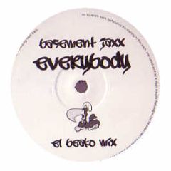 Basement Jaxx / Jamie Liddel - Everybody / When I Come Back Around (Remixes) - Beako 2