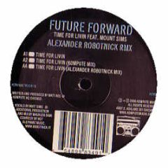 Future Forward - Time For Livin - Kompute Music 15