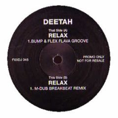 Deetah - Relax - Ffrr