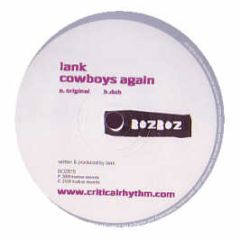 Lank - Cowboys Again - Boz Boz Recordings