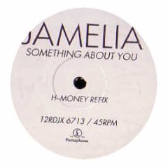 Jamelia - Something About You (Remix) - Parlophone