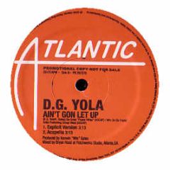 Dg Yola - Ain't Gon Let Up - Atlantic